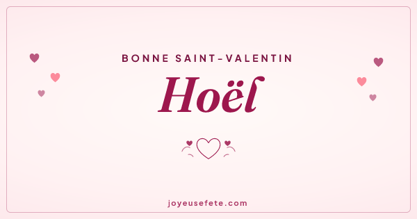 Image « Bonne Saint-Valentin Hoël » au format large