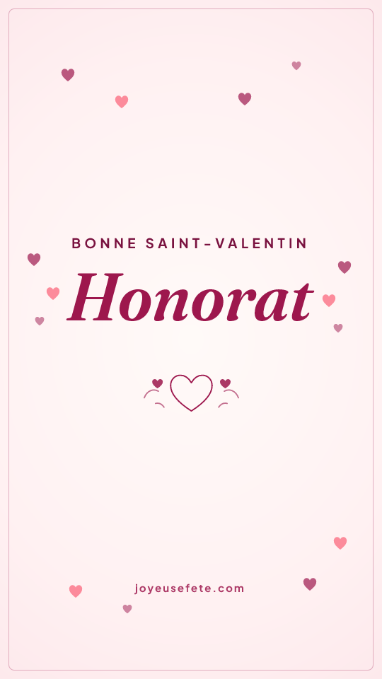 Image « Bonne Saint-Valentin Honorat » au format story