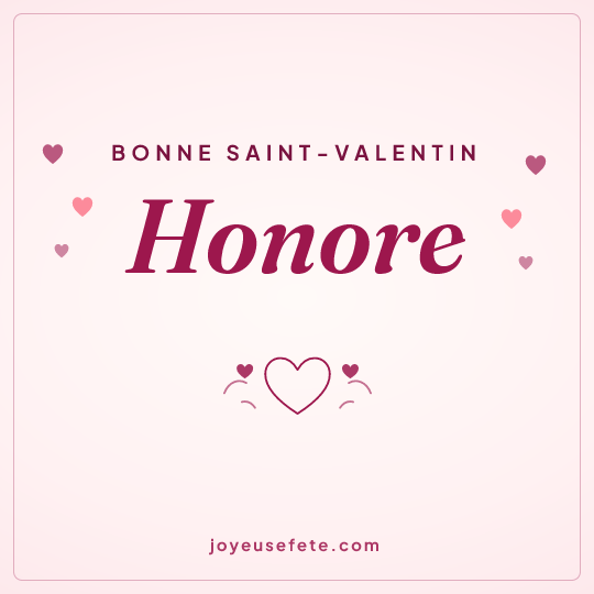 Image carrée « Bonne Saint-Valentin Honore » pour WhatsApp