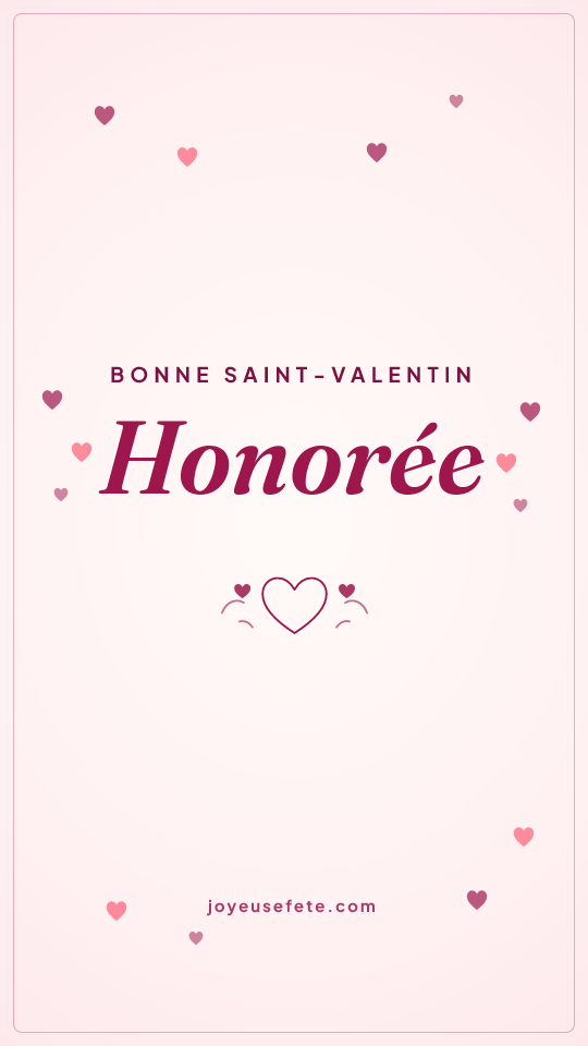 Image « Bonne Saint-Valentin Honorée » au format story
