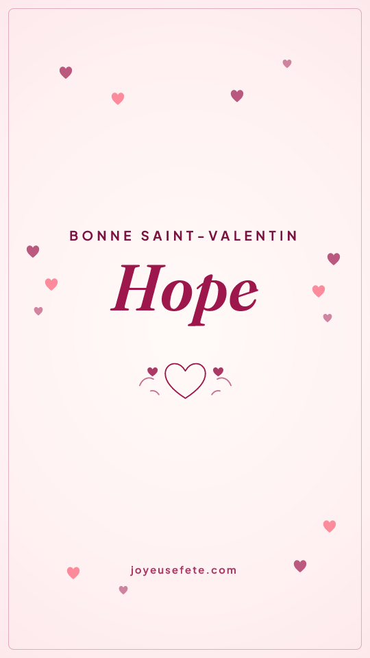 Image « Bonne Saint-Valentin Hope » au format story