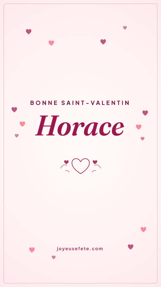 Image « Bonne Saint-Valentin Horace » au format story