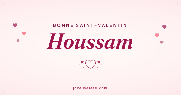 Image « Bonne Saint-Valentin Houssam » au format large