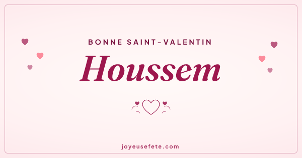 Image « Bonne Saint-Valentin Houssem » au format large