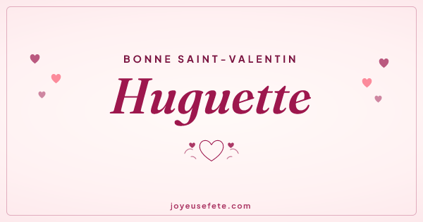 Image « Bonne Saint-Valentin Huguette » au format large