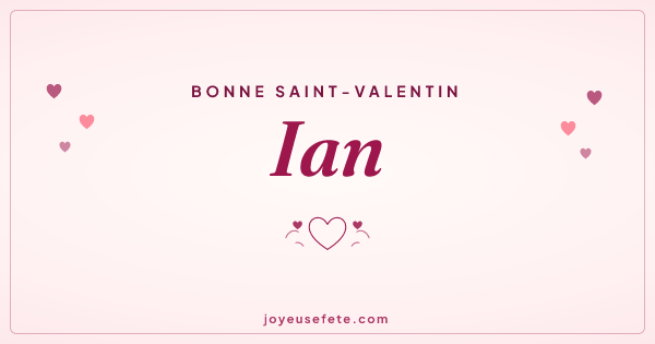 Image « Bonne Saint-Valentin Ian » au format large