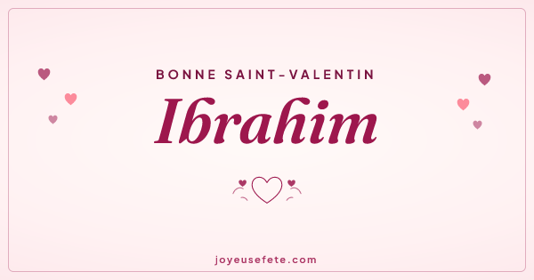 Image « Bonne Saint-Valentin Ibrahim » au format large