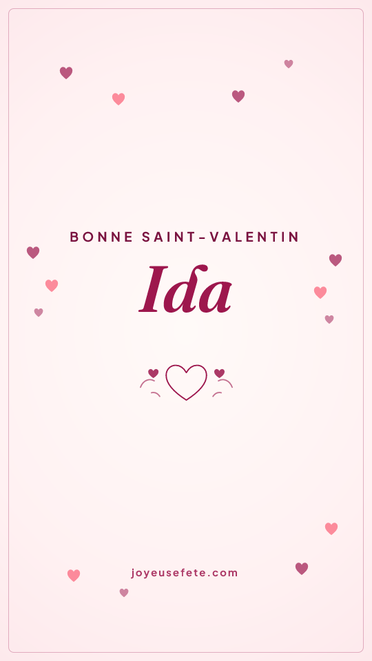 Image « Bonne Saint-Valentin Ida » au format story