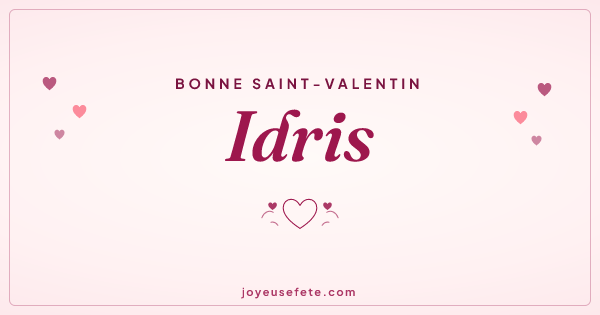 Image « Bonne Saint-Valentin Idris » au format large