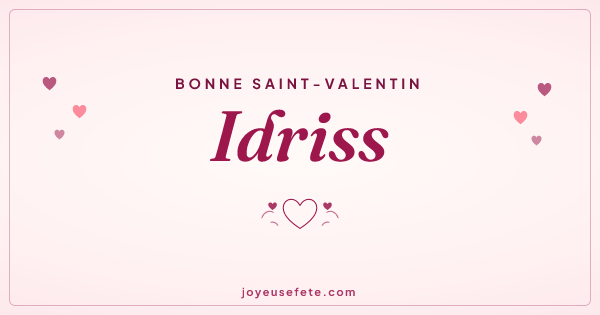 Image « Bonne Saint-Valentin Idriss » au format large