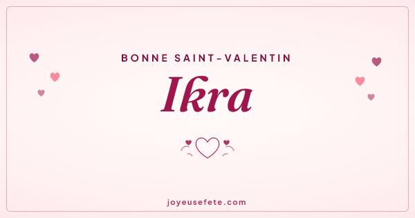 Image « Bonne Saint-Valentin Ikra » au format large