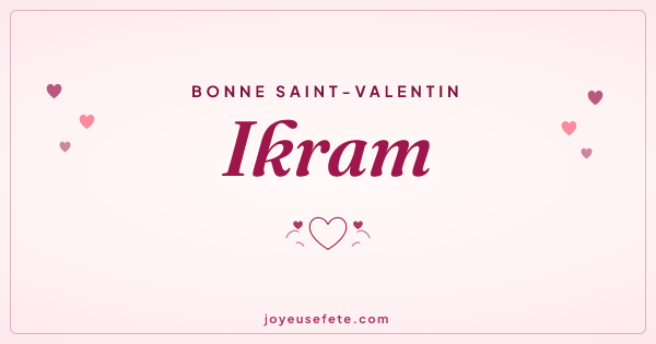 Image « Bonne Saint-Valentin Ikram » au format large