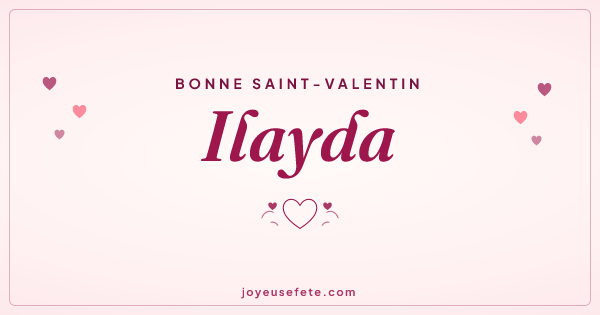 Image « Bonne Saint-Valentin Ilayda » au format large