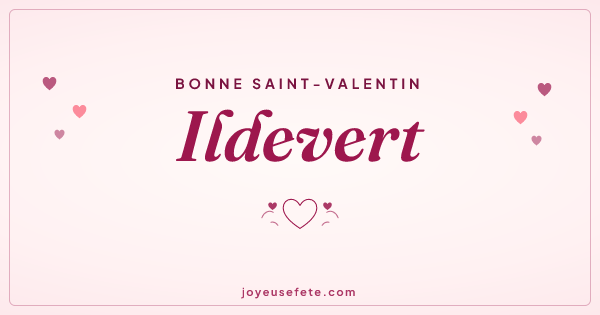 Image « Bonne Saint-Valentin Ildevert » au format large