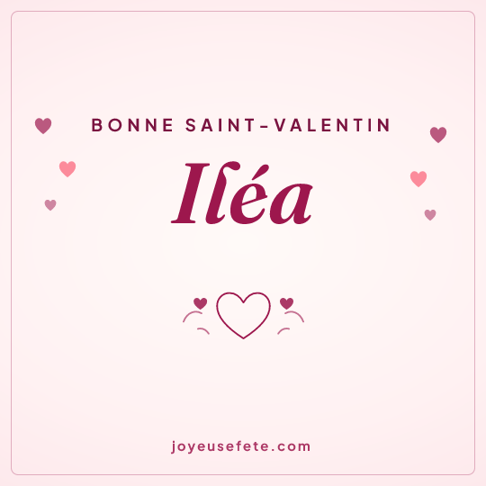 Image carrée « Bonne Saint-Valentin Iléa » pour WhatsApp