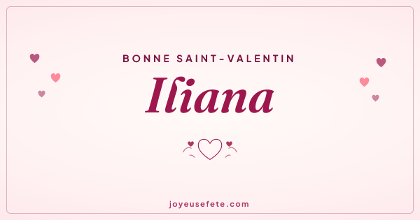 Image « Bonne Saint-Valentin Iliana » au format large
