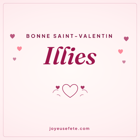 Image carrée « Bonne Saint-Valentin Illies » pour WhatsApp