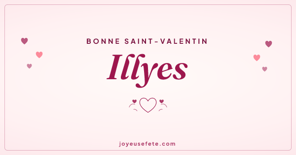 Image « Bonne Saint-Valentin Illyes » au format large