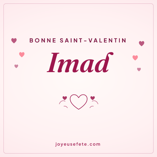 Image carrée « Bonne Saint-Valentin Imad » pour WhatsApp