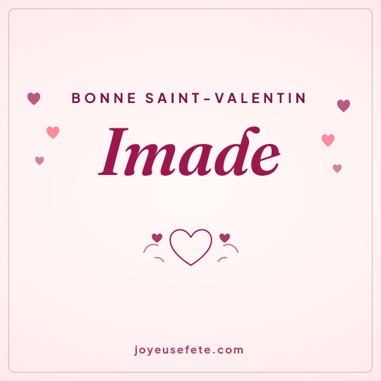 Image carrée « Bonne Saint-Valentin Imade » pour WhatsApp