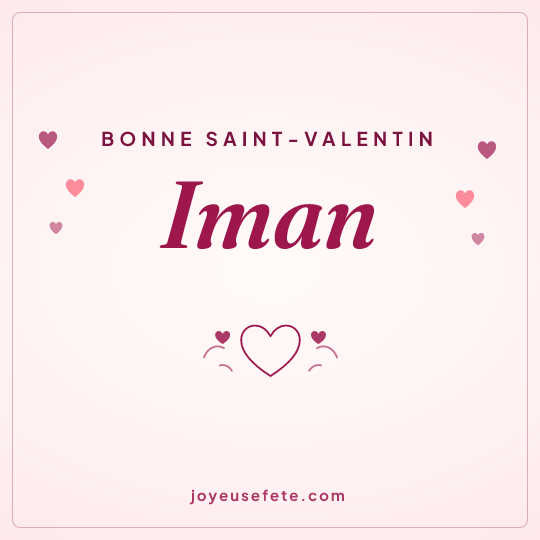Image carrée « Bonne Saint-Valentin Iman » pour WhatsApp