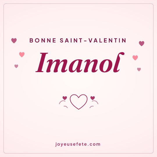 Image carrée « Bonne Saint-Valentin Imanol » pour WhatsApp