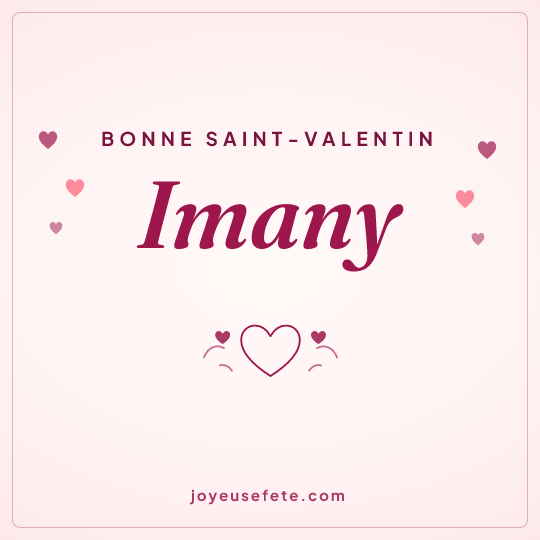 Image carrée « Bonne Saint-Valentin Imany » pour WhatsApp