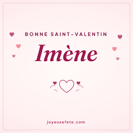 Image carrée « Bonne Saint-Valentin Imène » pour WhatsApp