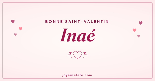 Image « Bonne Saint-Valentin Inaé » au format large