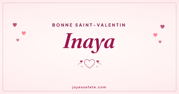 Image « Bonne Saint-Valentin Inaya » au format large