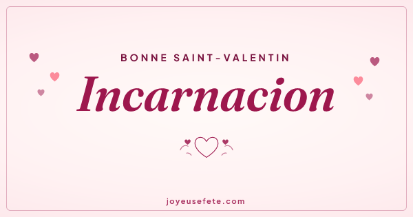 Image « Bonne Saint-Valentin Incarnacion » au format large