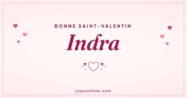Image « Bonne Saint-Valentin Indra » au format large