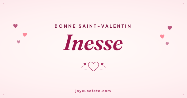 Image « Bonne Saint-Valentin Inesse » au format large