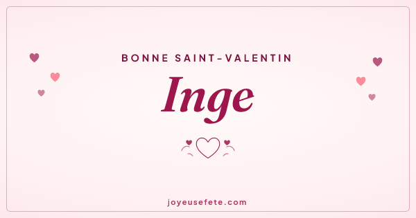 Image « Bonne Saint-Valentin Inge » au format large