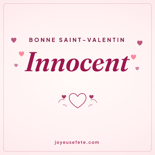 Image carrée « Bonne Saint-Valentin Innocent » pour WhatsApp