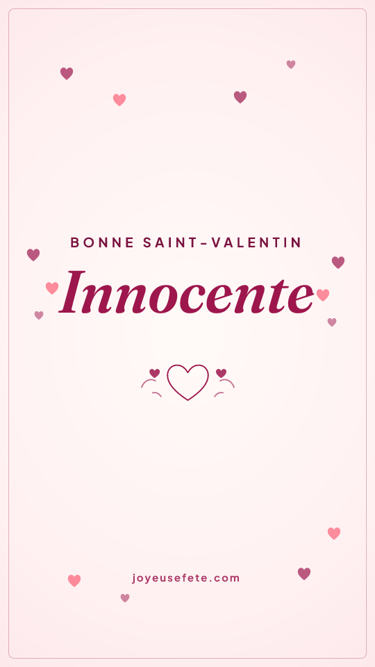 Image « Bonne Saint-Valentin Innocente » au format story