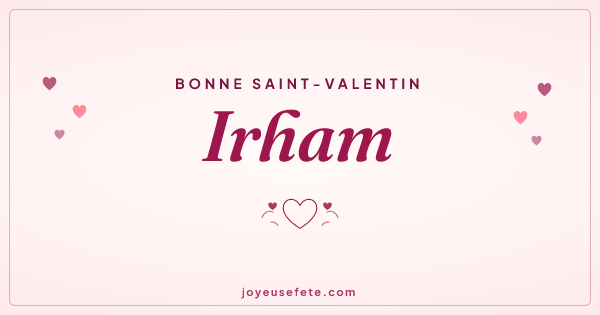 Image « Bonne Saint-Valentin Irham » au format large