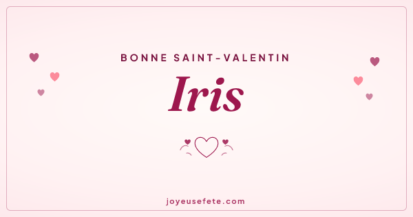 Image « Bonne Saint-Valentin Iris » au format large