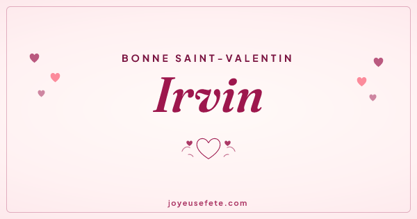 Image « Bonne Saint-Valentin Irvin » au format large