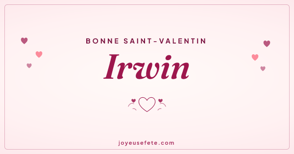 Image « Bonne Saint-Valentin Irwin » au format large