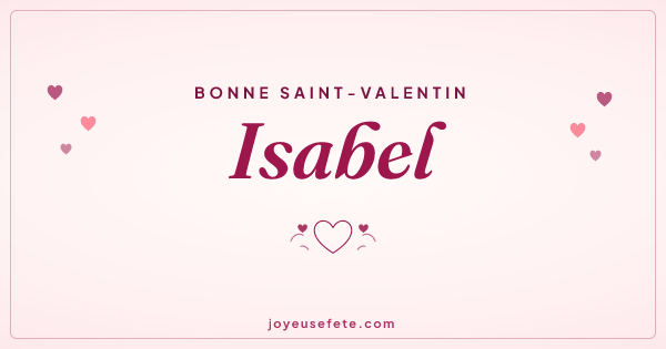 Image « Bonne Saint-Valentin Isabel » au format large