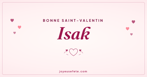Image « Bonne Saint-Valentin Isak » au format large