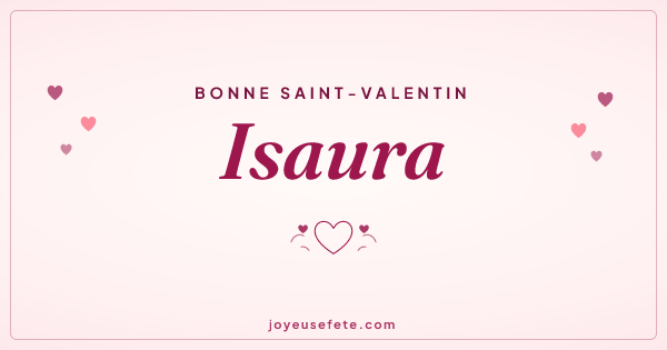 Image « Bonne Saint-Valentin Isaura » au format large