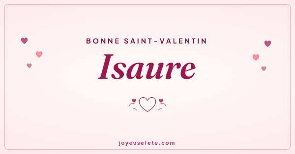 Image « Bonne Saint-Valentin Isaure » au format large