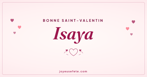 Image « Bonne Saint-Valentin Isaya » au format large