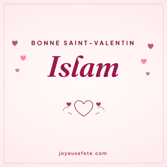 Image carrée « Bonne Saint-Valentin Islam » pour WhatsApp