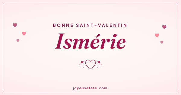 Image « Bonne Saint-Valentin Ismérie » au format large