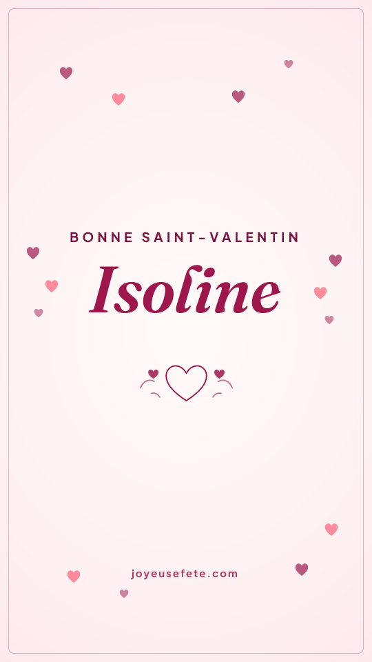 Image « Bonne Saint-Valentin Isoline » au format story