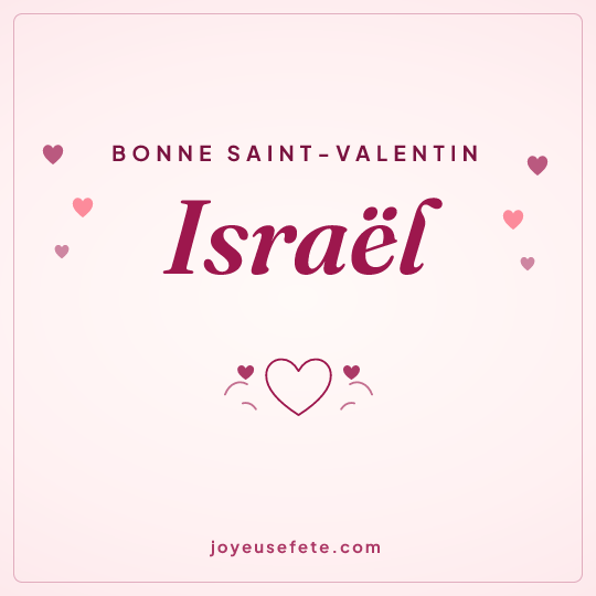 Image carrée « Bonne Saint-Valentin Israël » pour WhatsApp