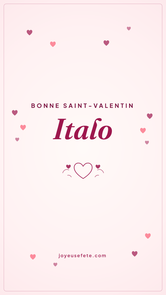 Image « Bonne Saint-Valentin Italo » au format story